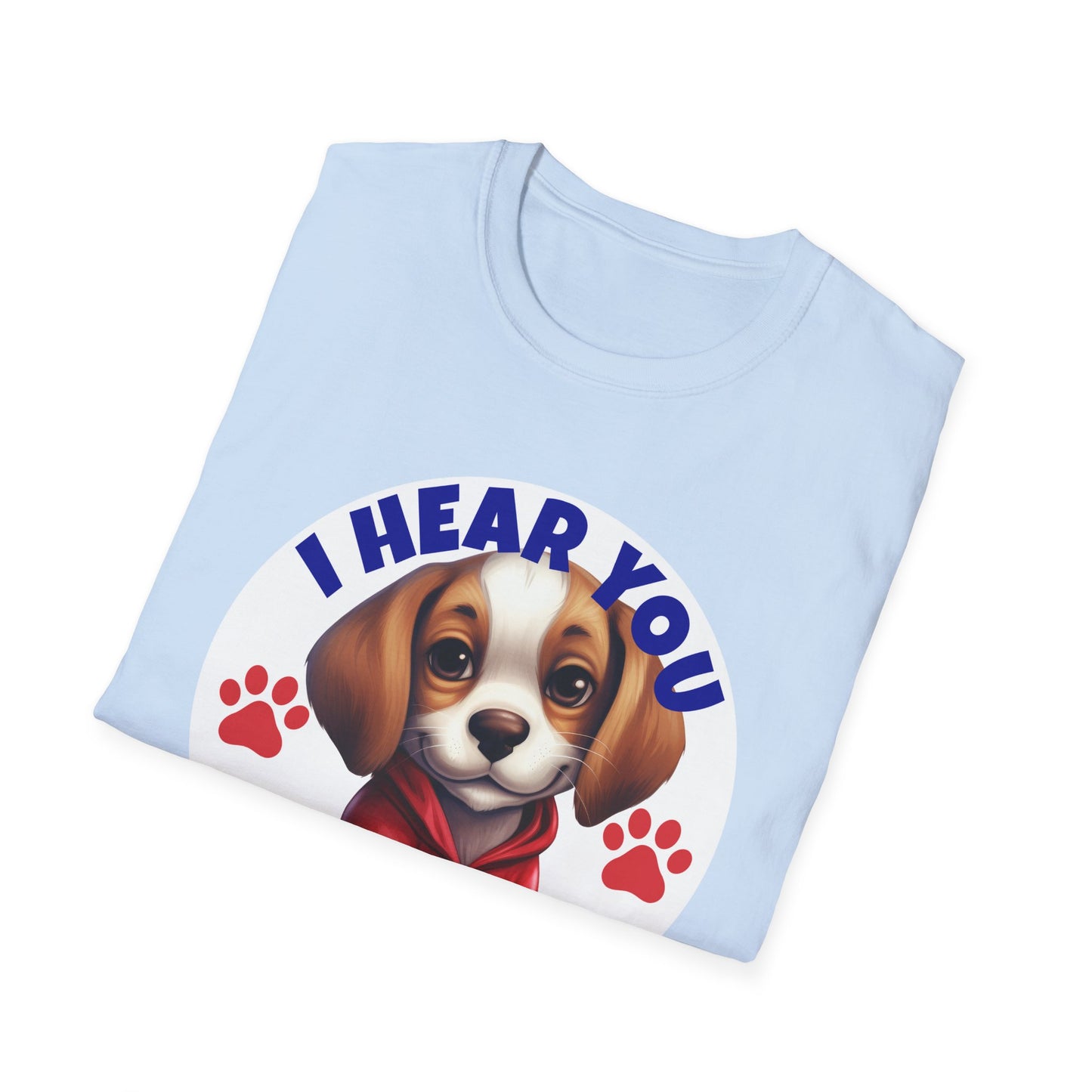 Beagle Dog I Hear You But I'm Not Listening T-Shirt