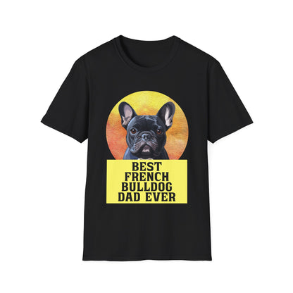 Best French Bulldog Dad Ever Frenchie Dog T-shirt