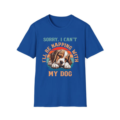 Beagle Dog Sorry I Can't I'll Be Napping With My Dog T-Shirt