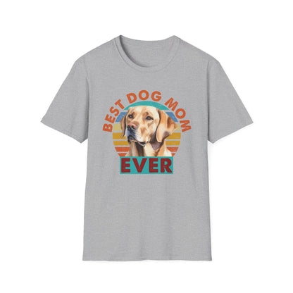 Labrador Retriever T-Shirt - Best Dog Mom Ever - Unisex