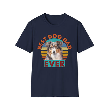 Navy blue unisex t-shirt with text that says 'Best Dog Dad Ever' and an Australian Shepherd graphic, ideal for Aussie dog dads and pet lovers