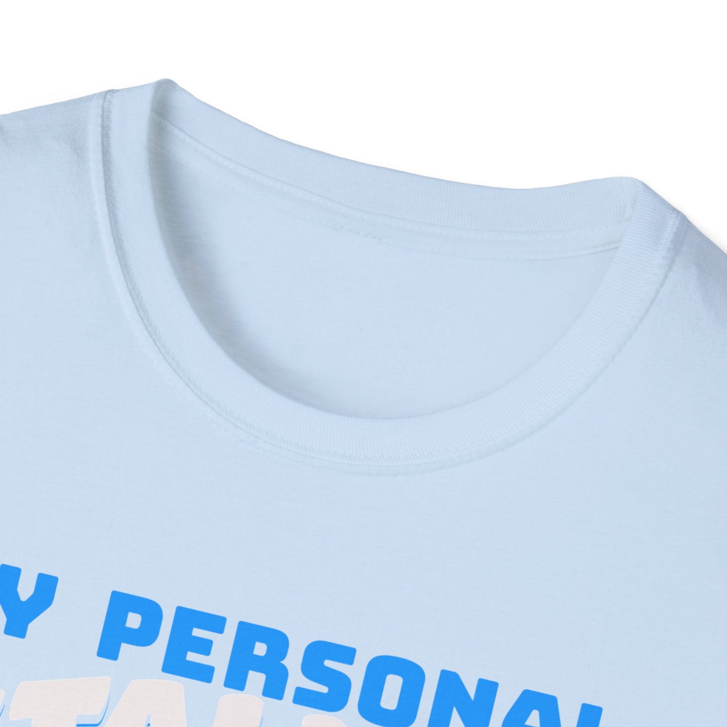 Funny Shih Tzu T-Shirt - My Personal Stalker Follows Me Everywhere