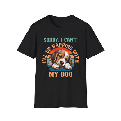 Beagle Dog Sorry I Can't I'll Be Napping With My Dog T-Shirt