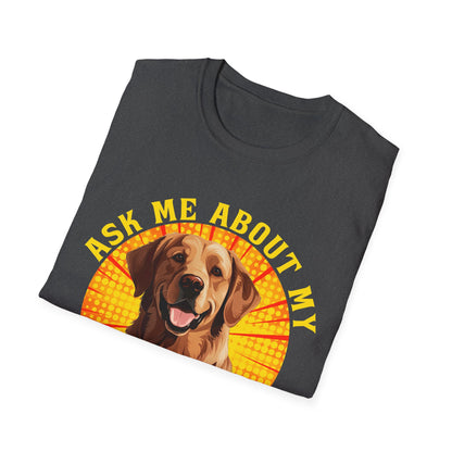 Golden Retriever T-Shirt - Ask Me About My Dog