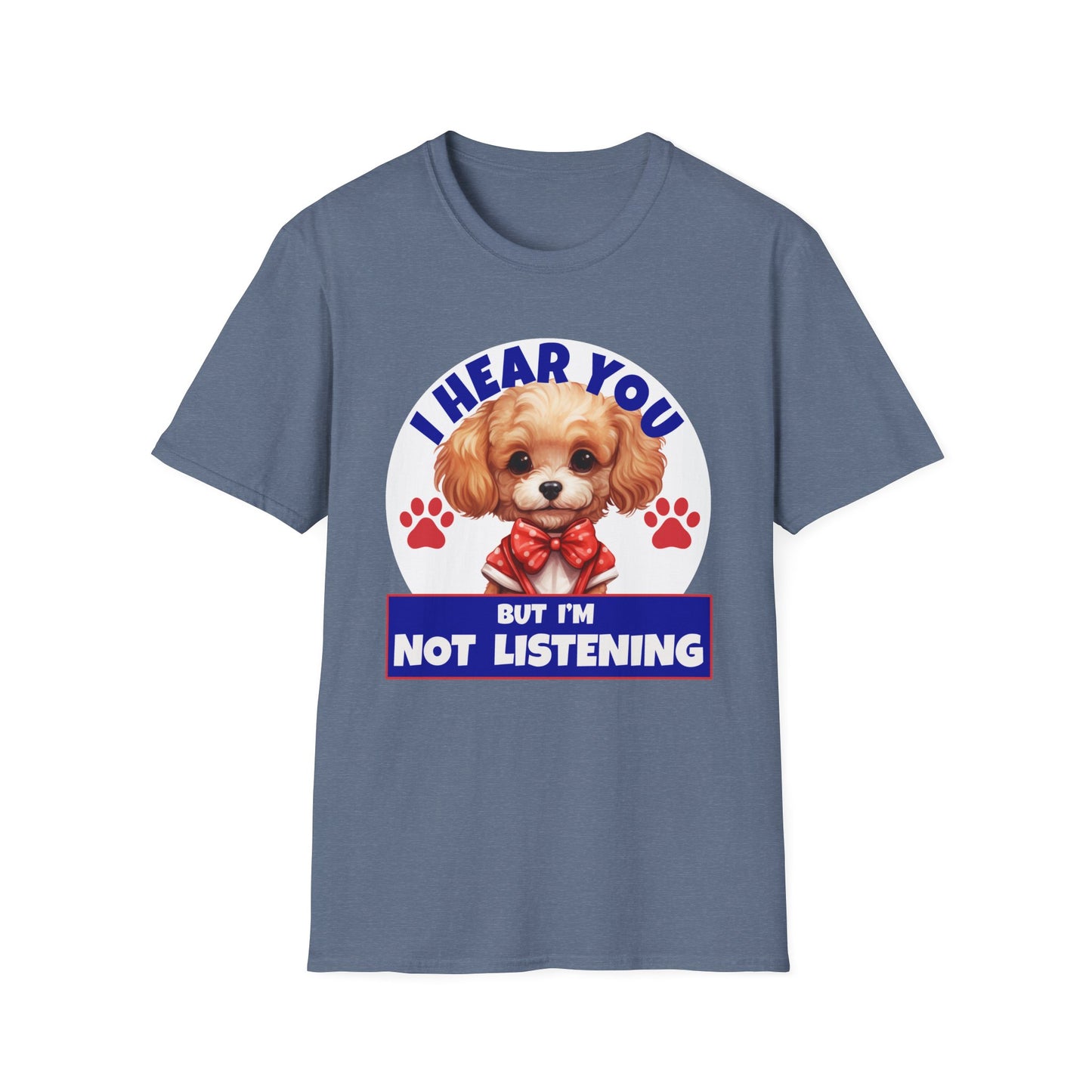 Funny Poodle T-Shirt - I Hear You But I'm Not Listening