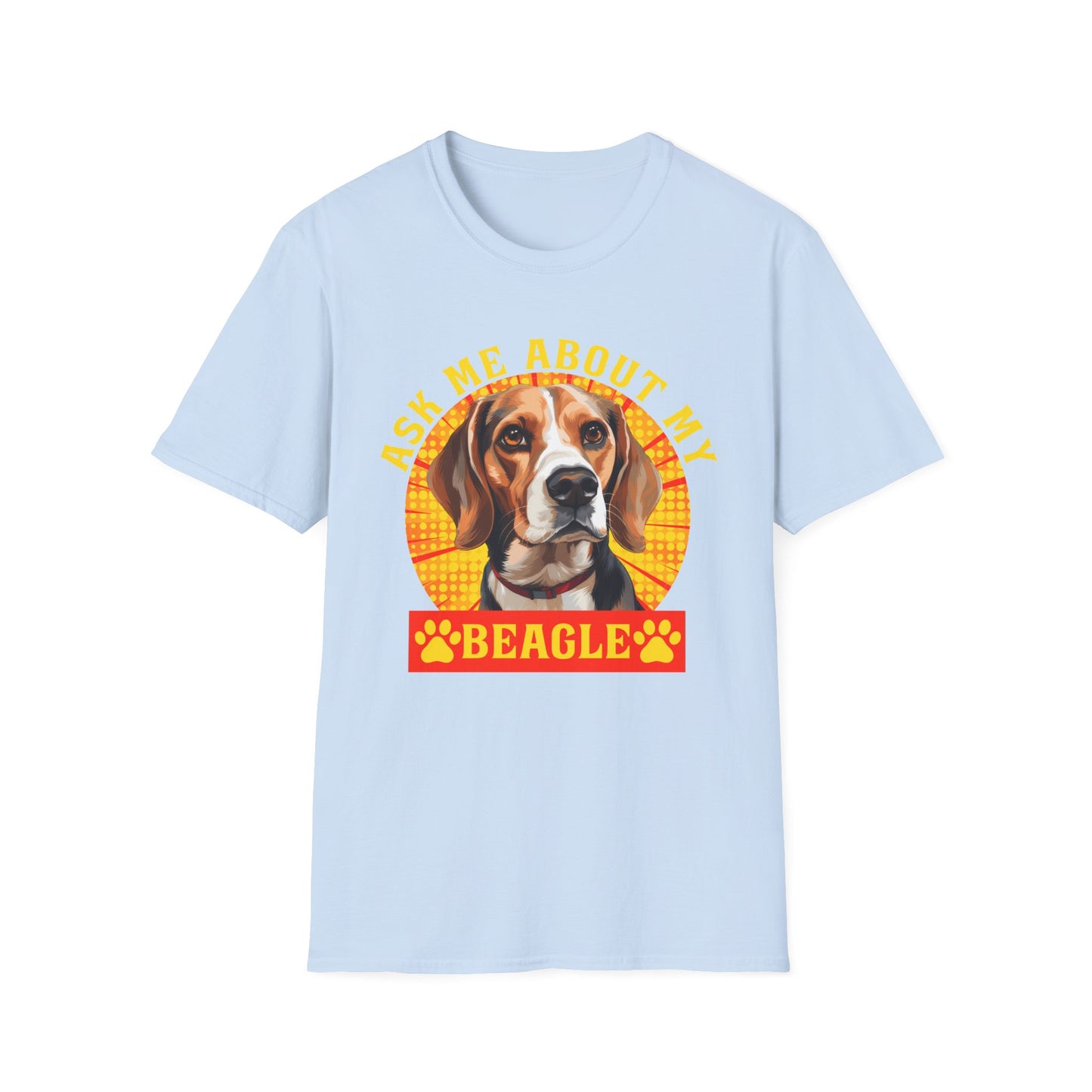 Ask Me About My Beagle Unisex T-Shirt