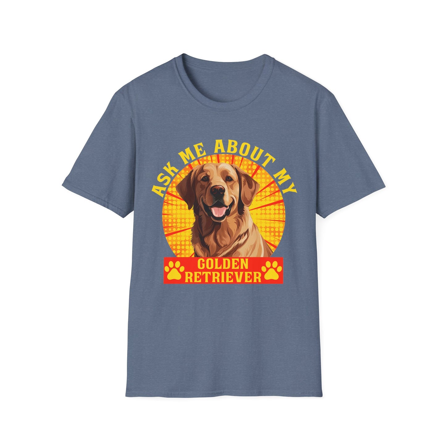 Golden Retriever T-Shirt - Ask Me About My Dog