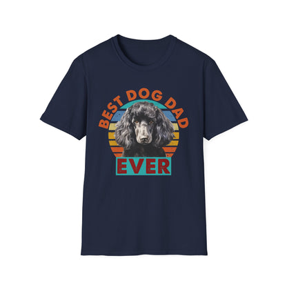 Poodle T-Shirt - Best Dog Dad Ever Unisex Softstyle Tee