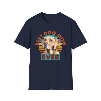 Labrador Retriever T-Shirt - Best Dog Mom Ever - Unisex