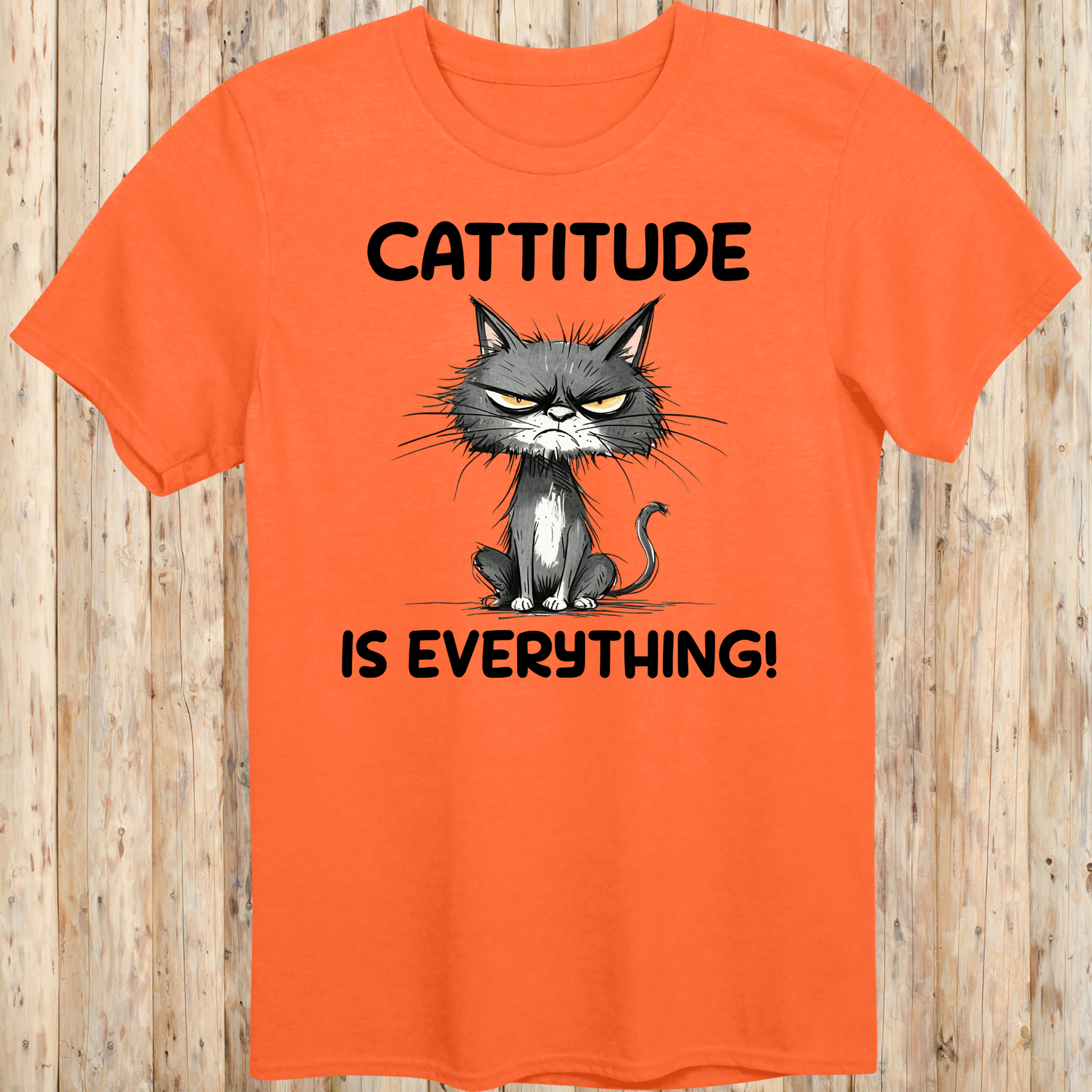 Cattitude Is Everything T-Shirt
