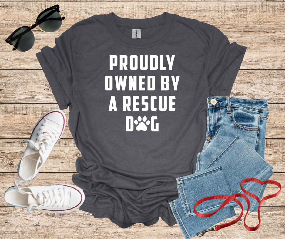 Proudly Owned By A Rescue Dog T-Shirt