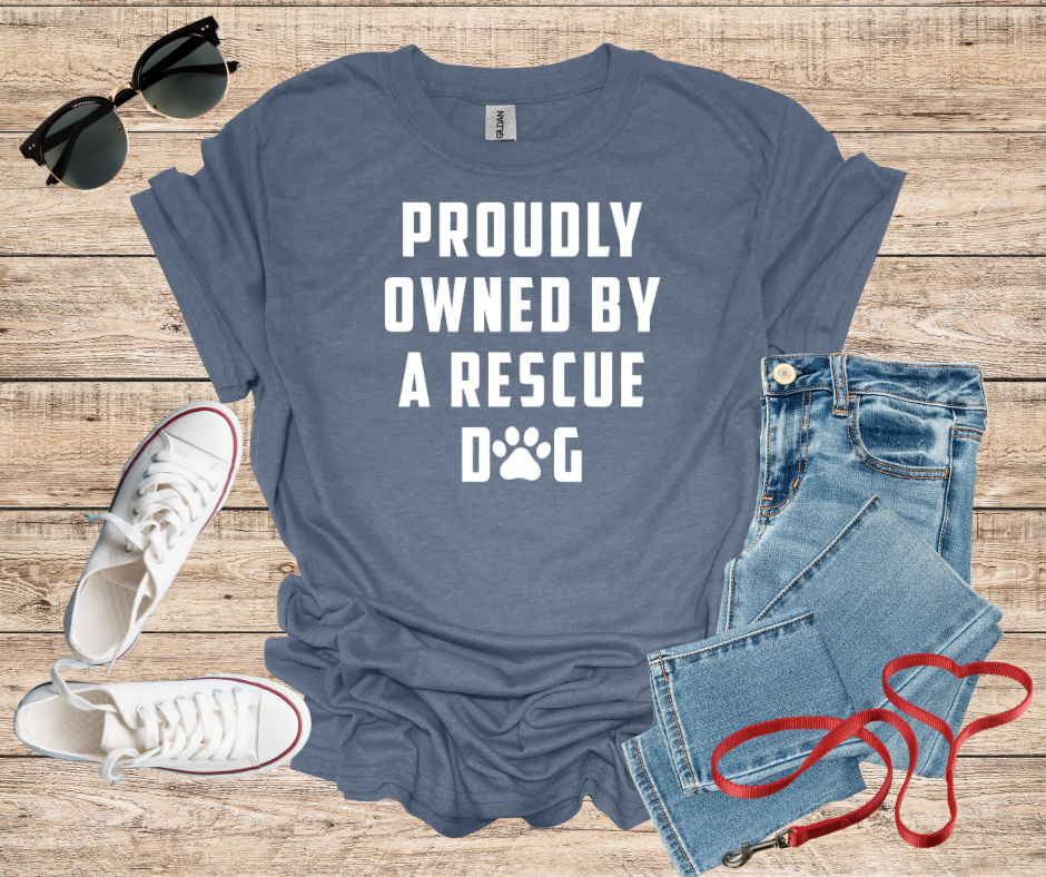 Proudly Owned By A Rescue Dog T-Shirt