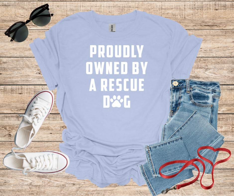 Proudly Owned By A Rescue Dog T-Shirt