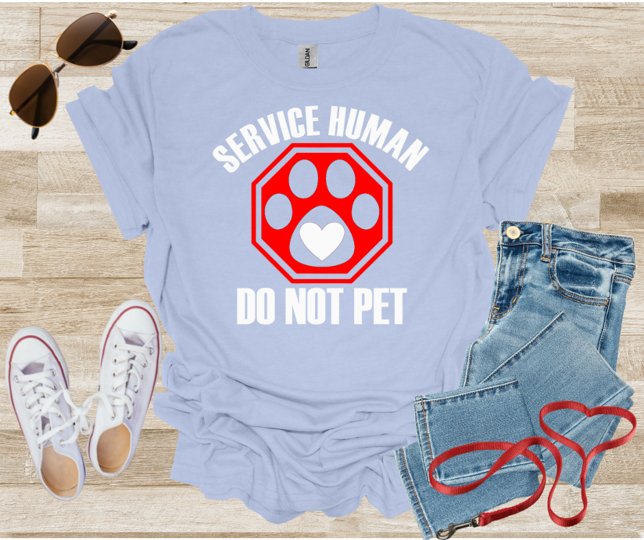 Service Human Do Not Pet T-Shirt