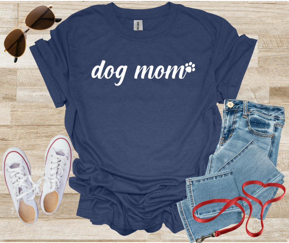 Dog Mom T-Shirt