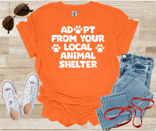 Adopt From Your Local Animal Shelter T-Shirt