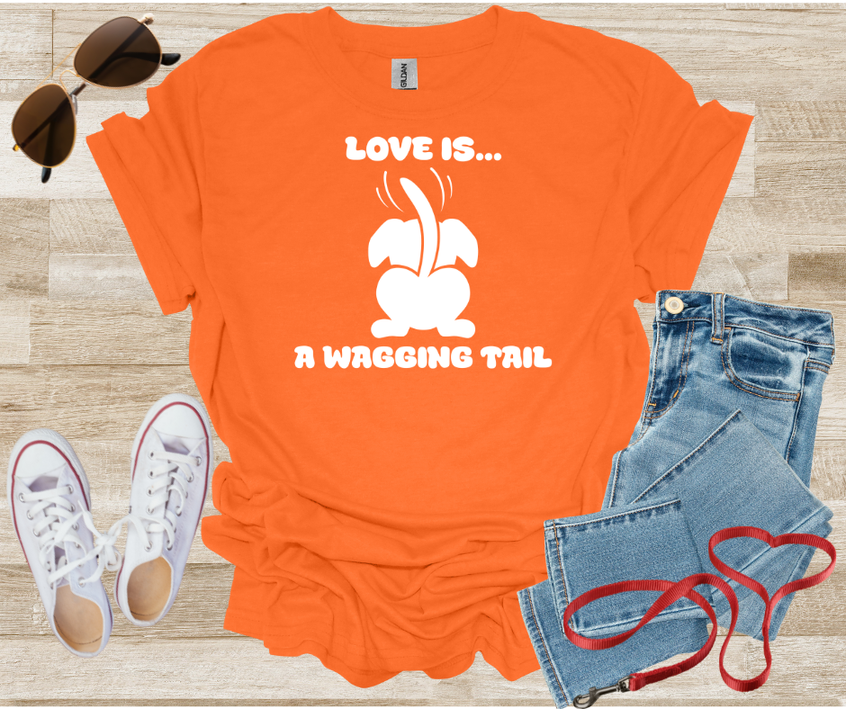 Love Is A Wagging Tail T-Shirt