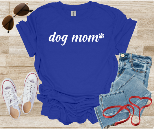 Dog Mom T-Shirt