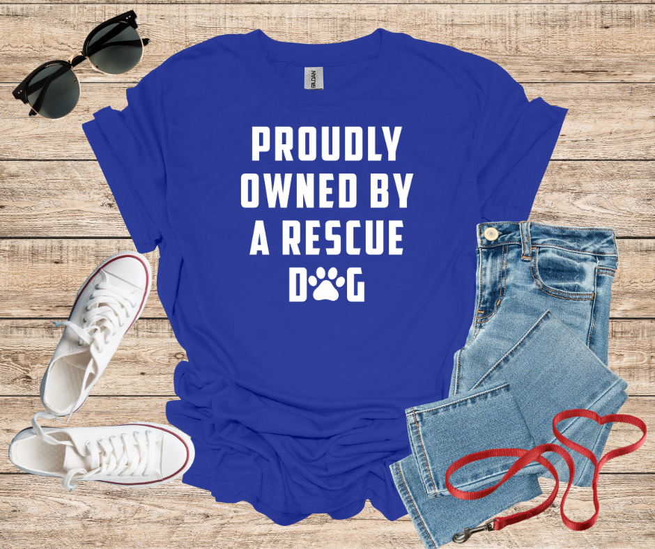 Proudly Owned By A Rescue Dog T-Shirt