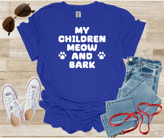 Dog Cat Pet Mom Dad Unisex Softstyle T-Shirt - 'My Children Meow and Bark'