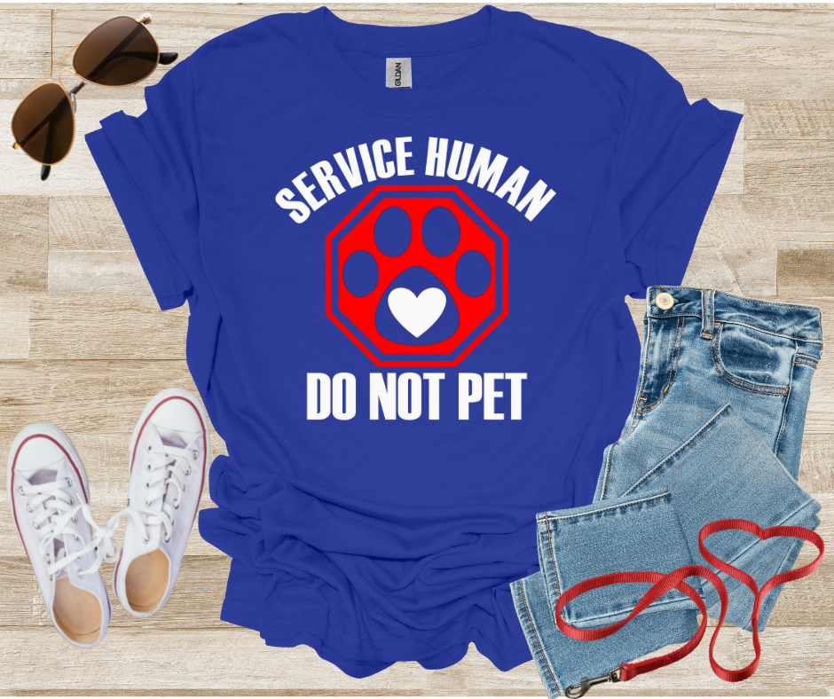 Service Human Do Not Pet T-Shirt