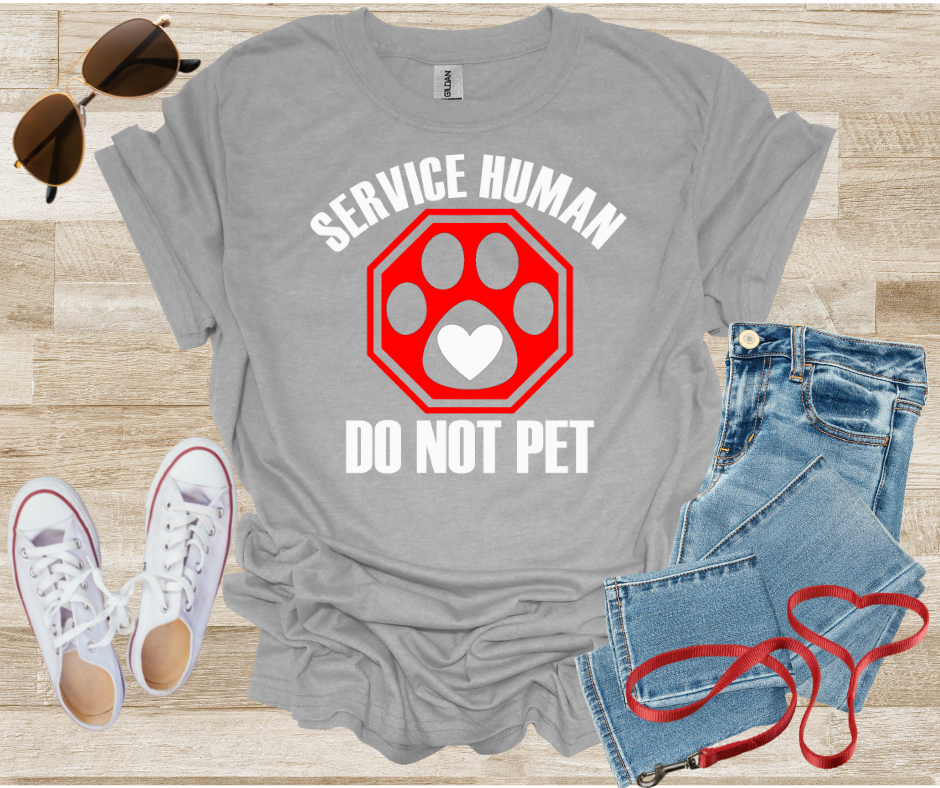 Service Human Do Not Pet T-Shirt