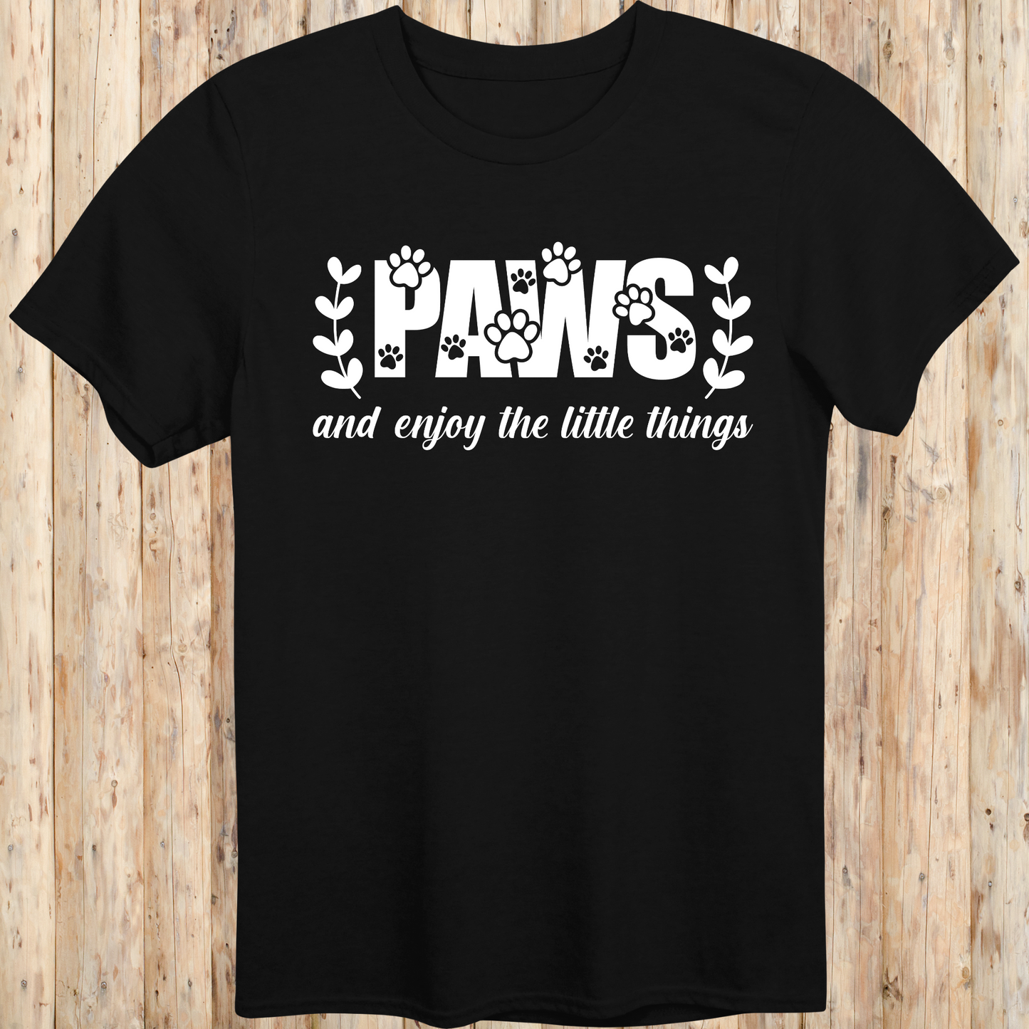 Unisex Black T-shirt Paws and Enjoy The Little Things for Dog Owners Men Women