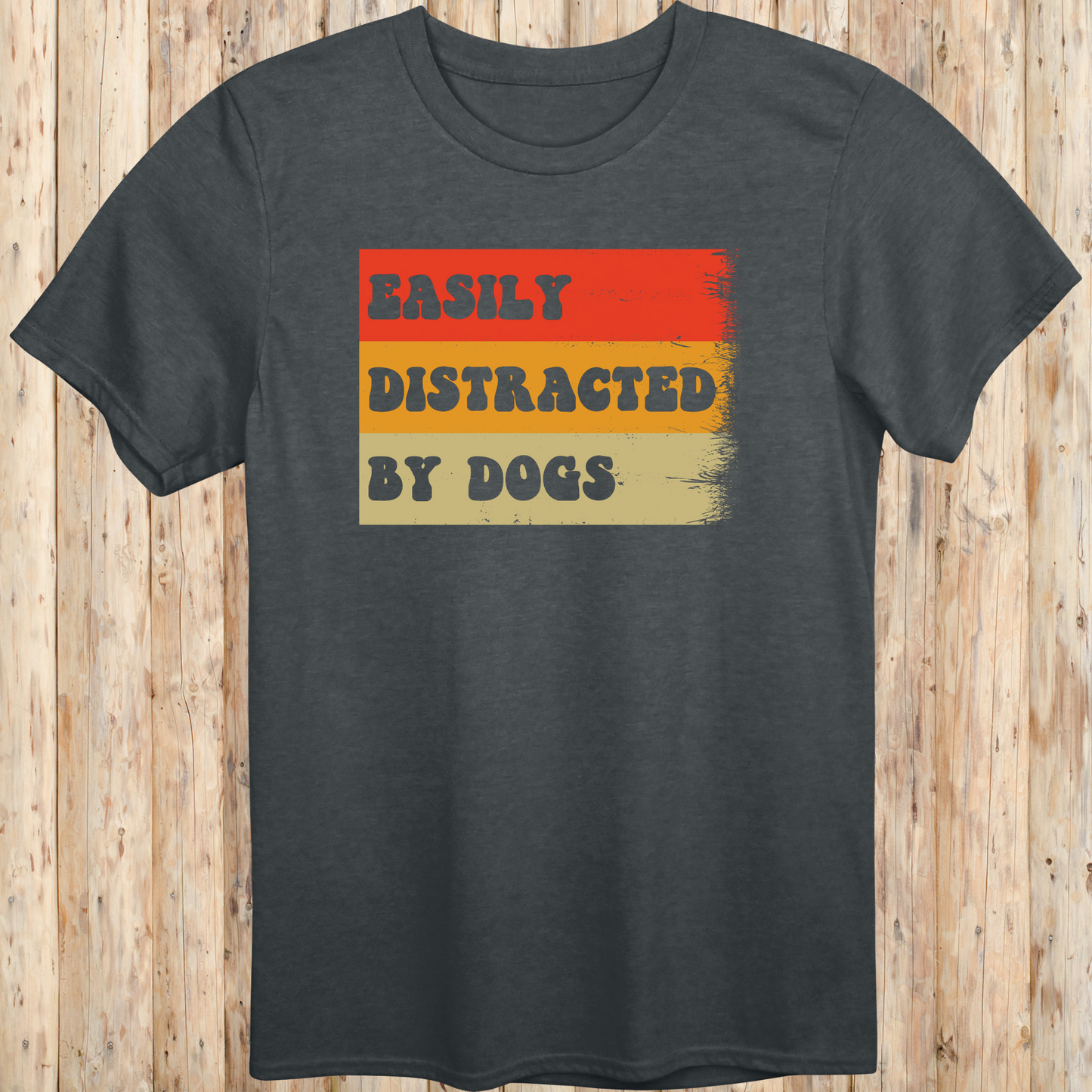 Dark heather unisex t-shirt with text that says 'Easily Distracted By Dogs', ideal for pet lovers and dog-obsessed owners