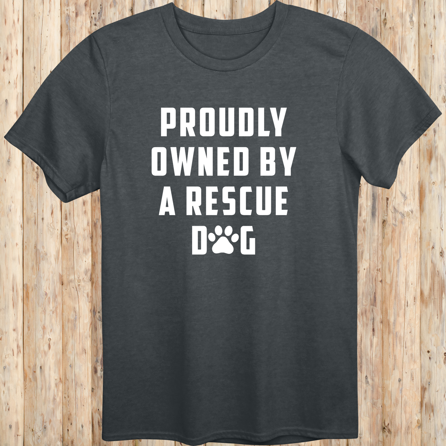 Proudly Owned By A Rescue Dog T-Shirt