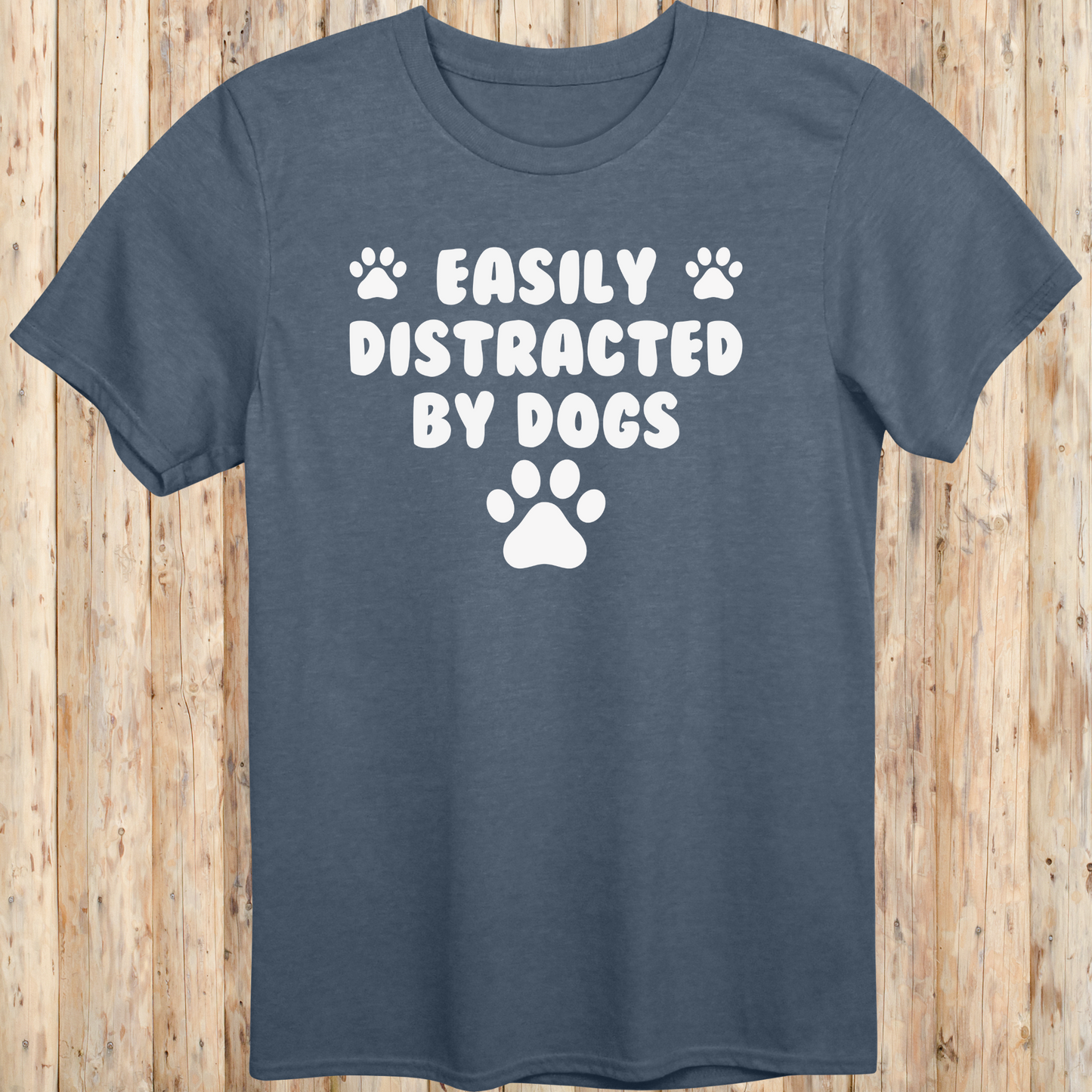 funny dog t-shirt easily distracted by dogs heather indigo for men women adults humans paw prints 