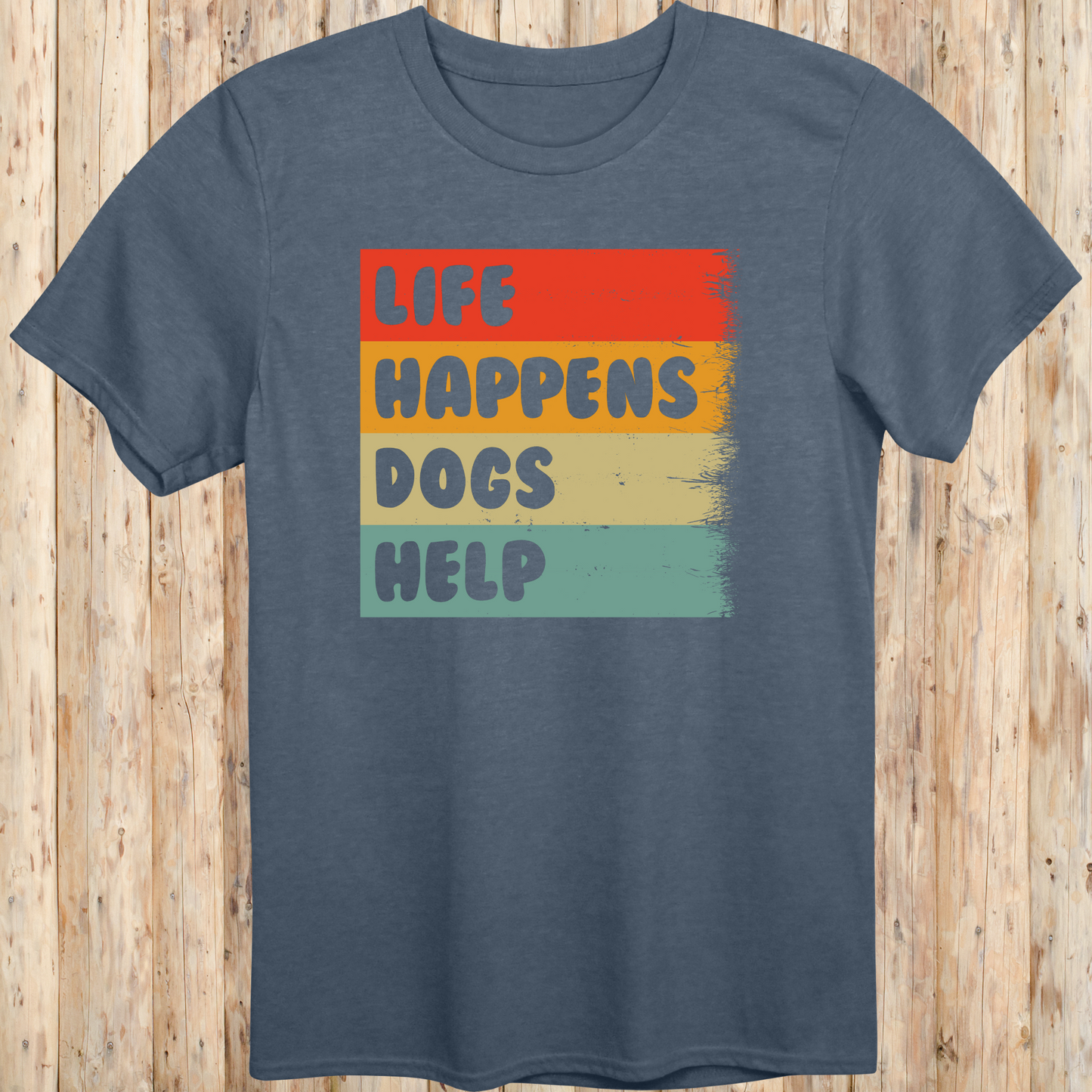 Heather indigo unisex t-shirt with text that reads 'Life Happens, Dogs Help', perfect for dog lovers and pet parents seeking comfort and connection