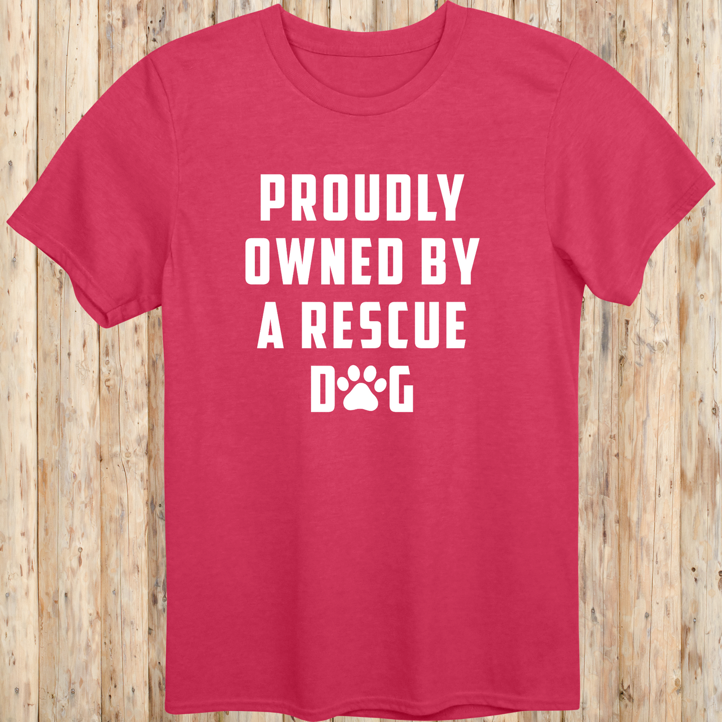 Proudly Owned By A Rescue Dog T-Shirt