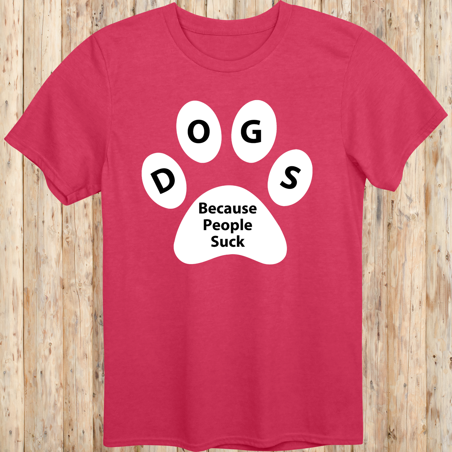unisex tshirt for dog lovers because people suck for men women adults humans funny tee heather red