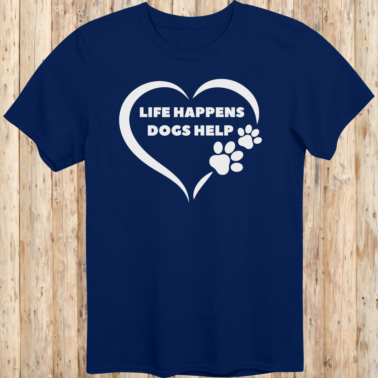 Navy blue unisex t-shirt for dog lovers with text that reads 'Life Happens, Dogs Help'