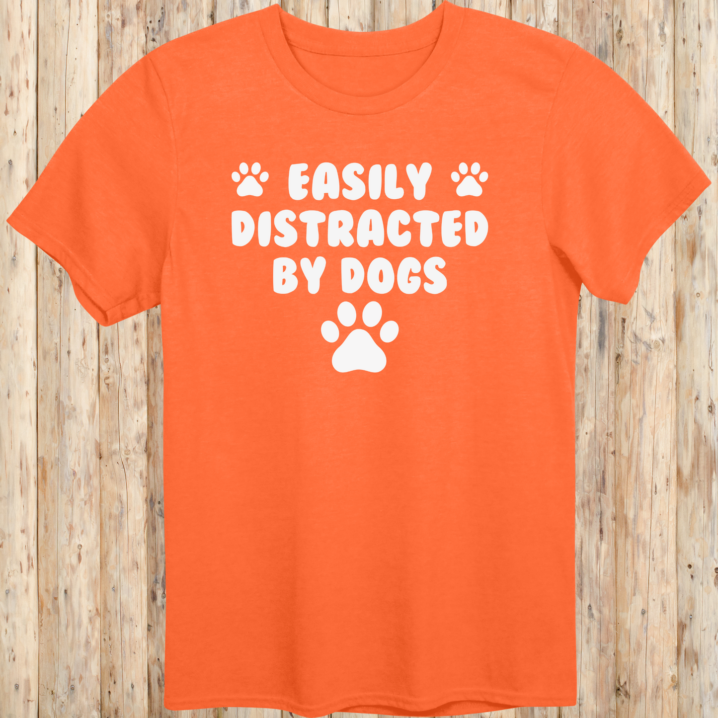 funny dog t-shirt easily distracted by dogs orange for men women adults humans paw prints 
