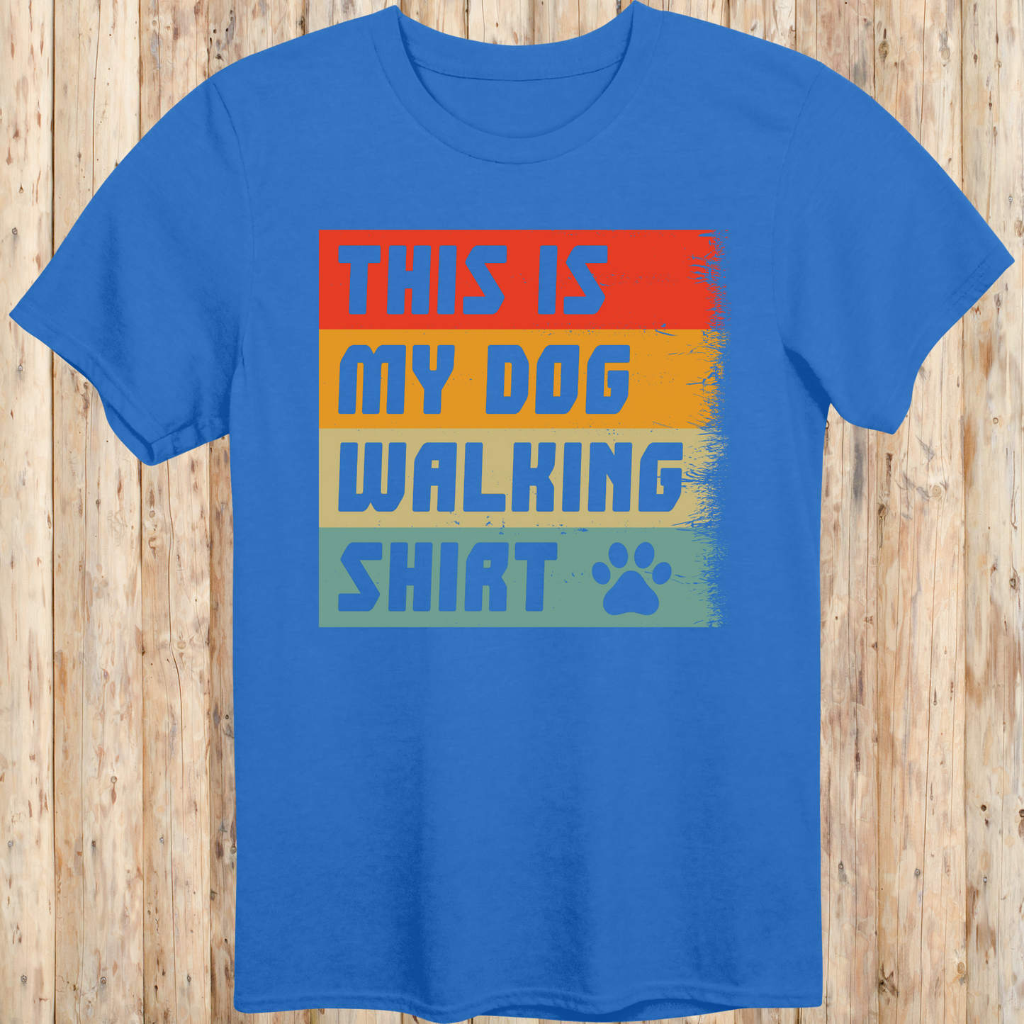 Royal blue unisex t-shirt with text that reads 'This Is My Dog Walking Shirt', perfect for dog owners and pet walkers