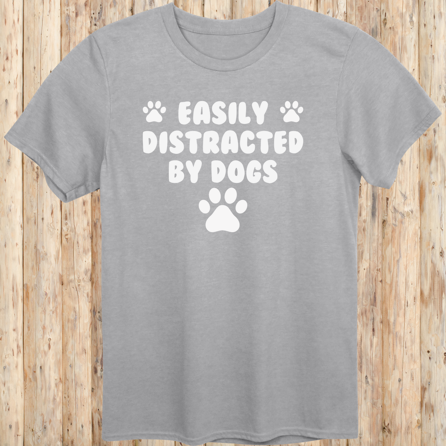 funny dog t-shirt easily distracted by dogs sport grey for men women adults humans paw prints 