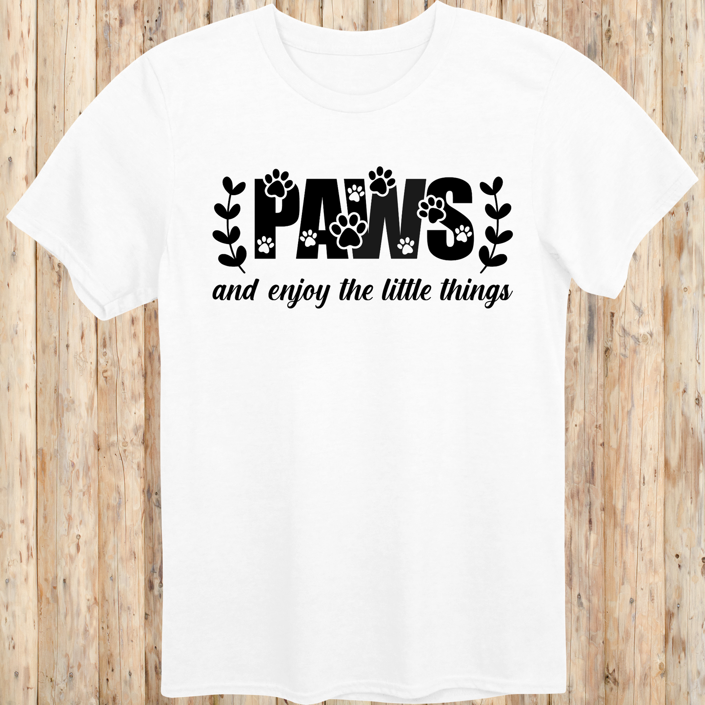 Unisex White T-shirt Paws and Enjoy The Little Things for Dog Owners Men Women